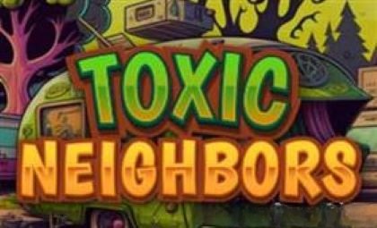 Toxic Neighbors