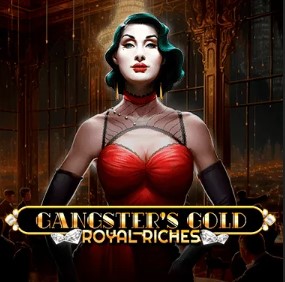 Gangster's Gold - Royal Riches