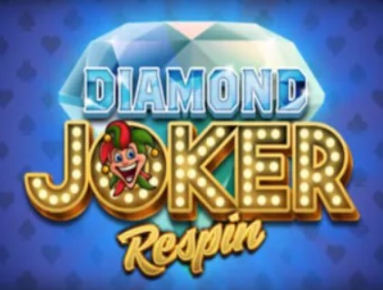 Diamond Joker Respin