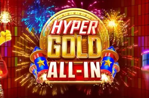 Hyper Gold All In