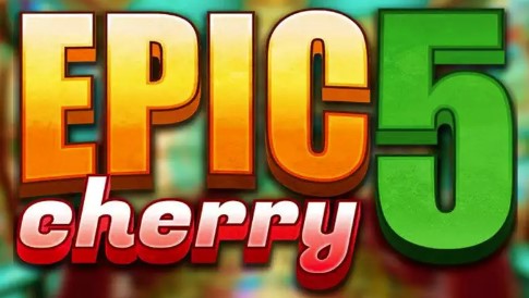 Epic Cherry 5