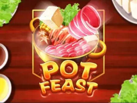 Pot Feast