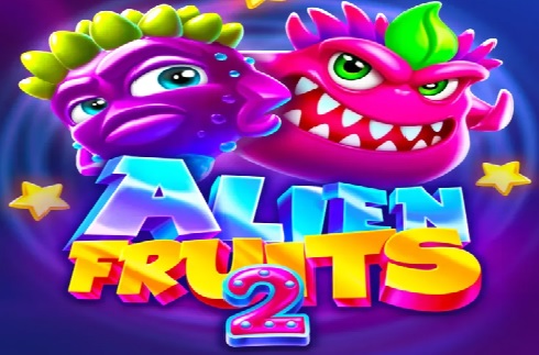 Alien Fruits 2