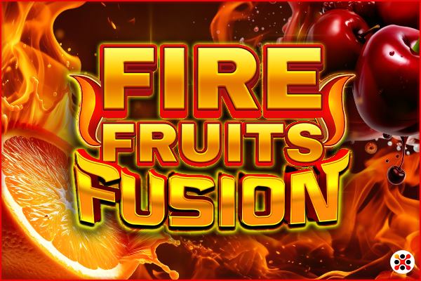 Fire Fruits Fusion