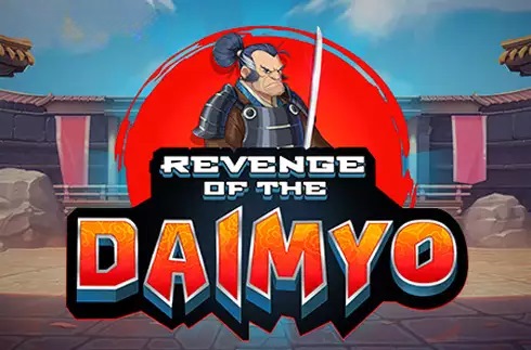 Revenge of the Daimyo