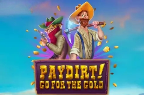 Paydirt! Go for the Gold