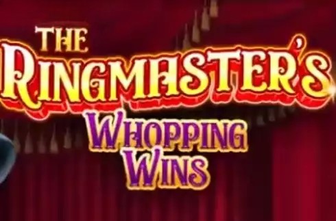 The Ringmaster's Whopping Wins