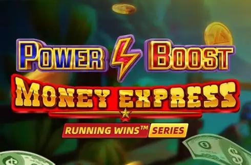 Power Boost: Money Express