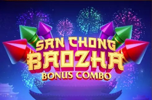 San Chong Baozha Blue: Bonus Combo