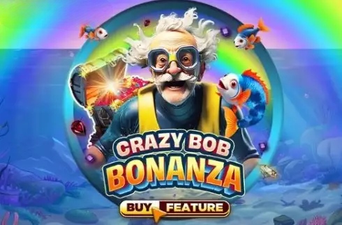 Crazy Bob Bonanza