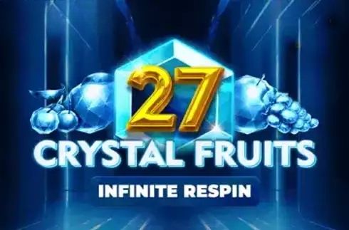 27 Crystal Fruits