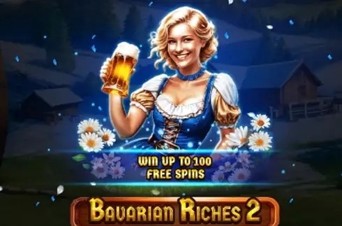 Bavarian Riches 2