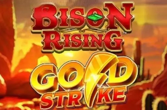 Bison Rising Gold Strike