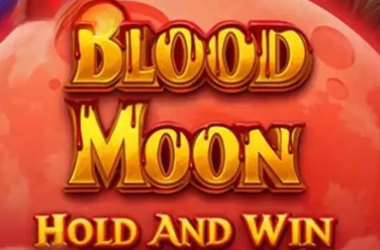 Blood Moon Hold and Win