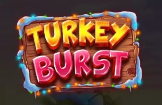 Turkey Burst