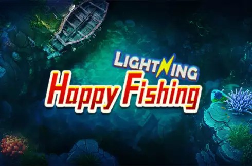 Happy Fishing Lightning