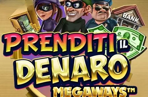 Prenditi il Denaro Megaways