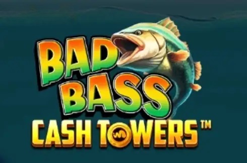 Bad Bass Cash Towers