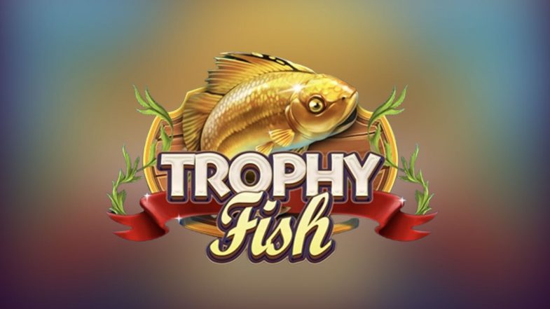 Trophy Fish